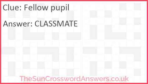 fellow student crossword clue|fellow pupil 10 letters.